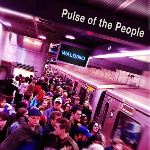 Waldino - Pulse Of The People (2017) FLAC