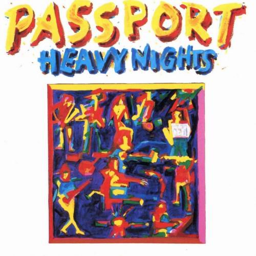 Passport - Heavy Nights (1986) 320 kbps