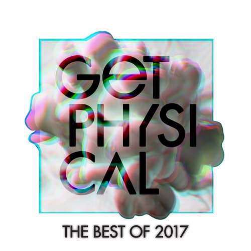VA - The Best Of Get Physical 2017 (2017) Lossless