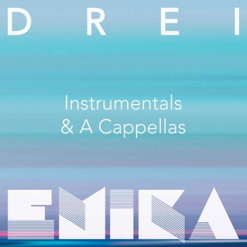 Emika - DREI (Instrumentals & A Cappellas) (2017) [Hi-Res]