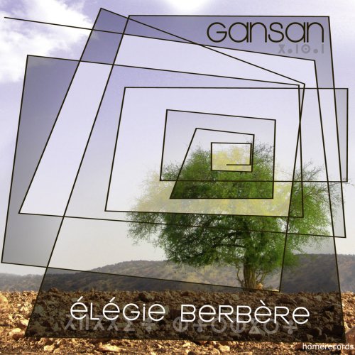 Gansan - Elegie Berbere (2014)