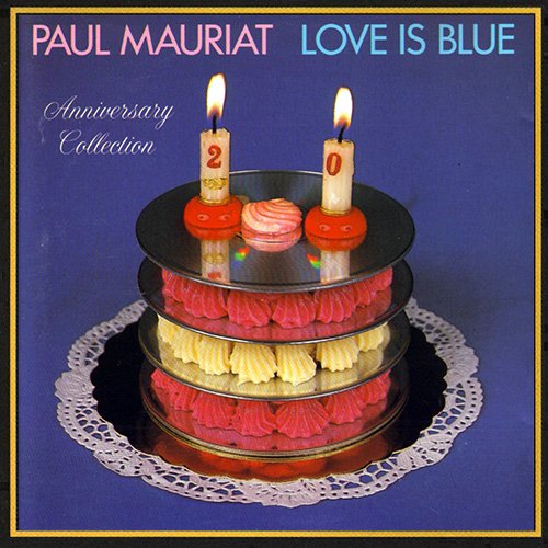 Paul Mauriat - Love Is Blue: Anniversary Collection (1988)