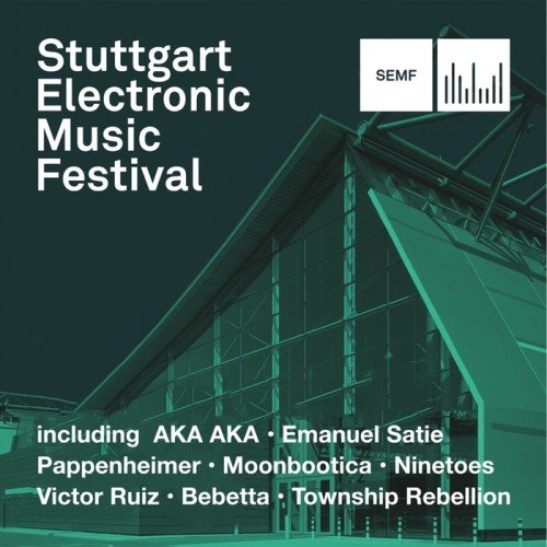 VA - SEMF 2017 - Stuttgart Electronic Music Festival