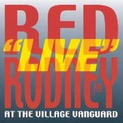 Red Rodney - ''Live'' at the Village Vanguard (1980) FLAC