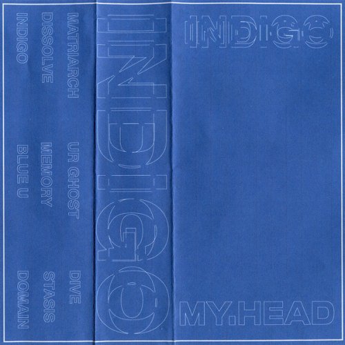 My.Head - Indigo (2017)