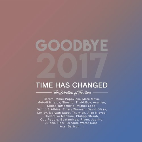 VA - Goodbye 2017 the Best of the Year (2017)