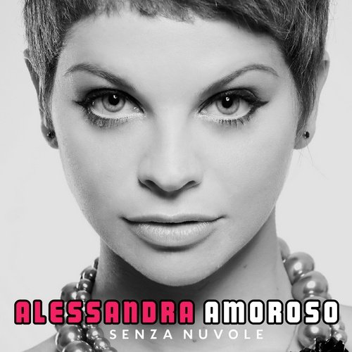 Alessandra Amoroso - Senza nuvole (2009)