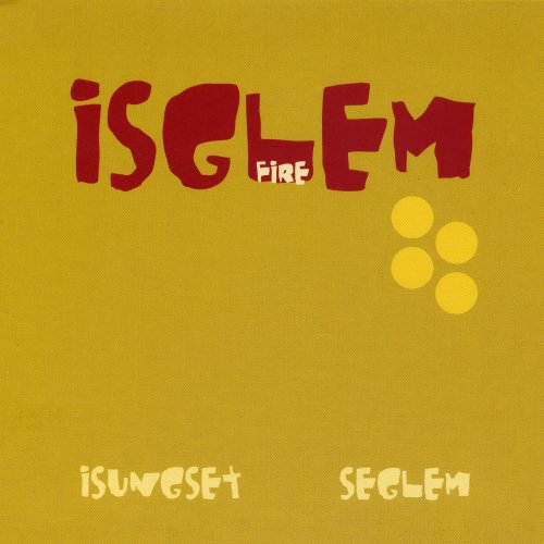 Isglem - Fire (2003)