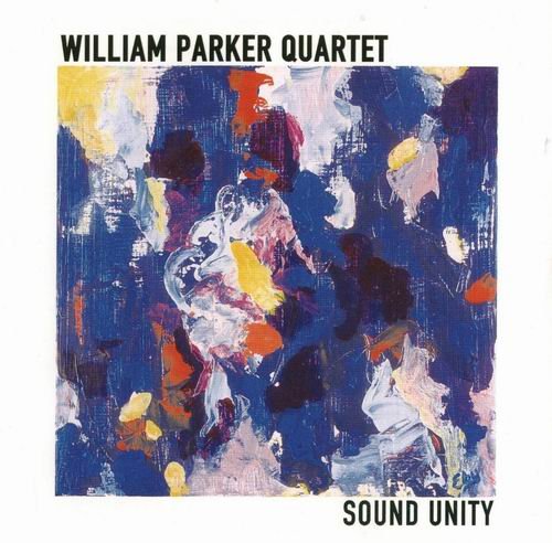William Parker - Sound Unity (2004)