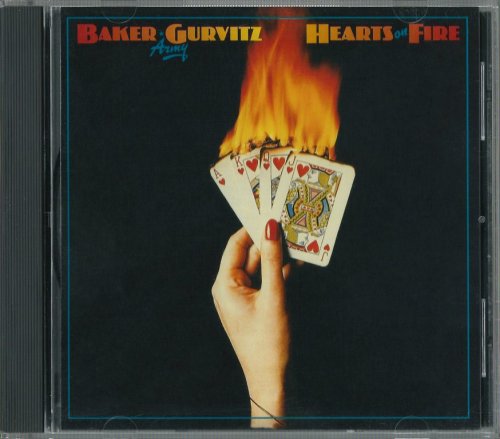 Baker Gurvitz Army - Hearts On Fire (1976) {1996, Reissue}
