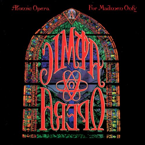 Atomic Opera - For Madmen Only [Rock Candy Remastered] (1994/2017) CD-Rip