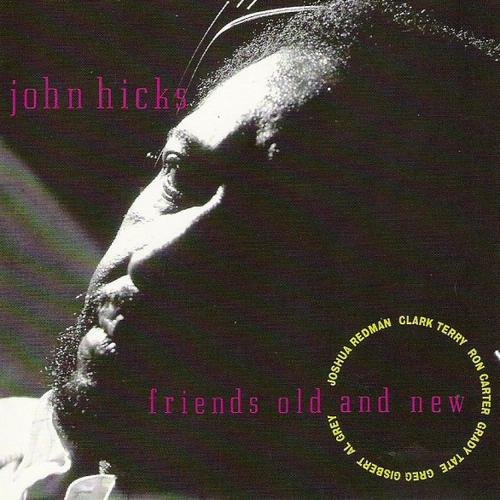 John Hicks - Friends Old and New (1992) 320 kbps