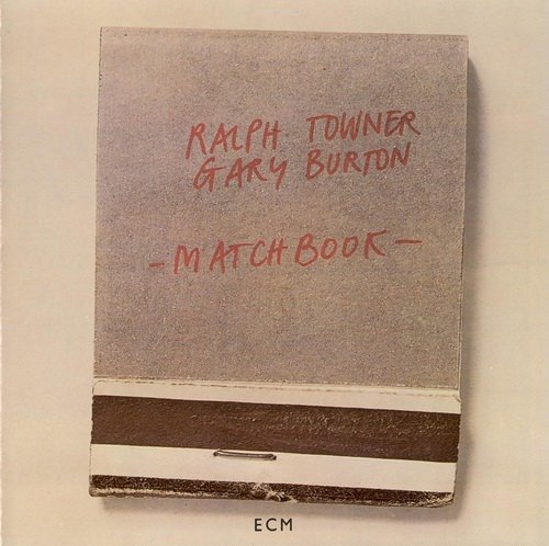 Ralph Towner & Gary Burton - Matchbook (1975) 320 kbps