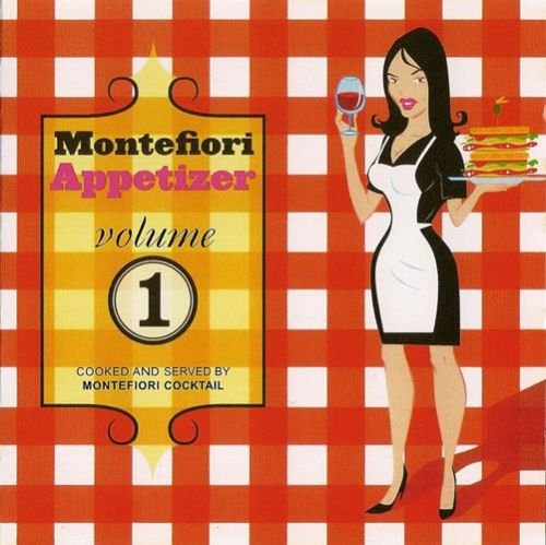 Montefiori Cocktail - Montefiori Appetizer Vol. 1 (2006)