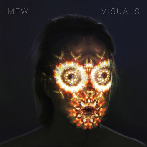 Mew - Visuals (2017) [Hi-Res]