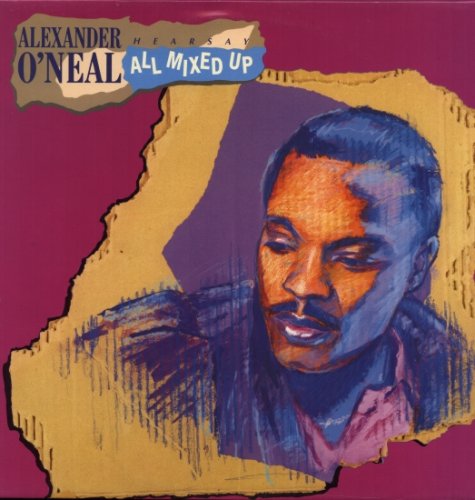 Alexander O'Neal - Hearsay - All Mixed Up (1988) LP