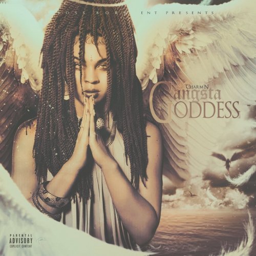 Charm’n - Gangsta Goddess (2017) FLAC