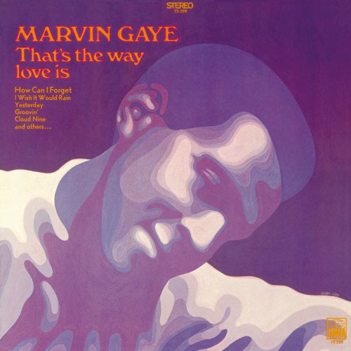 Marvin Gaye - That's The Way Love Is (1970/2016) [Hi-Res]