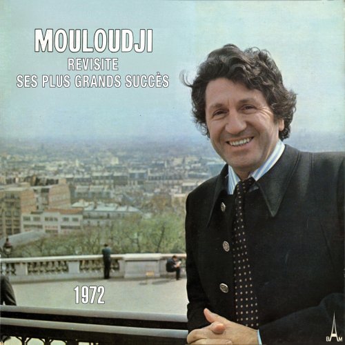 Mouloudji - Revisite ses plus grands succès 1972 (2015) [Hi-Res]
