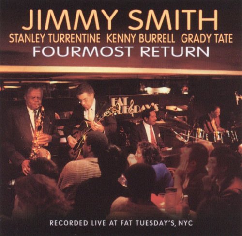 Jimmy Smith - Fourmost Return (1990) [CDRip]