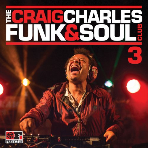 The Craig Charles Funk & Soul Club, Vol. 3 (2014)