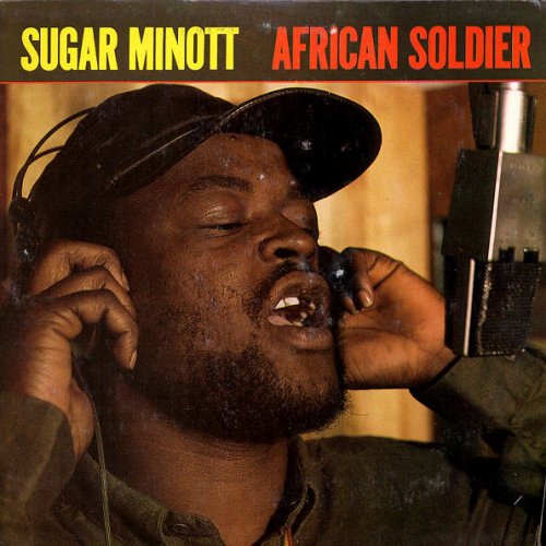 Sugar Minott - African Soldier (1988)