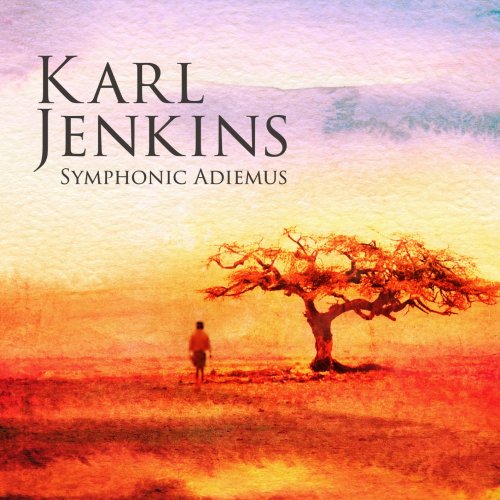 Karl Jenkins - Symphonic Adiemus (2017) [Hi-Res]