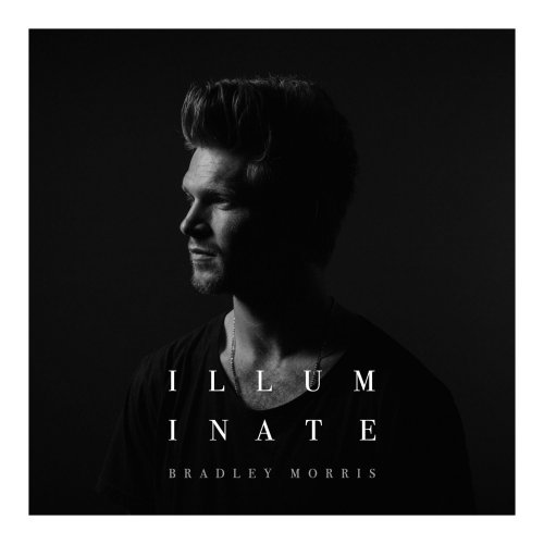 Bradley Morris - Illuminate (2017)