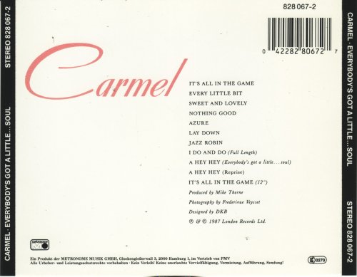 Carmel - Everybodys Got A Little ... Soul (1987)