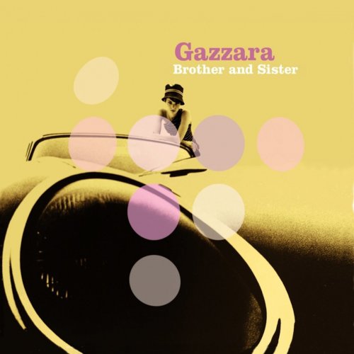 Gazzara – Brother And Sister (2013) FLAC