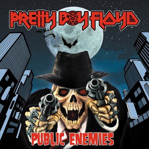 Pretty Boy Floyd - Public Enemies (2017) [Hi-Res]