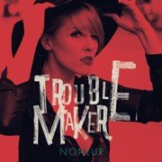 Noa Lur - Troublemaker (2016)