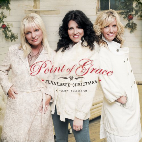 Point Of Grace - Tennessee Christmas: A Holiday Collection (2008)