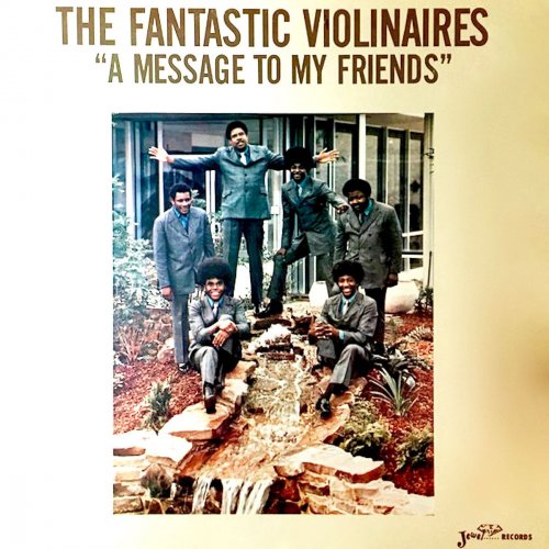 The Violinaires - The Fantastic Violinaires "A Message to My Friends" (1976) [Hi-Res]
