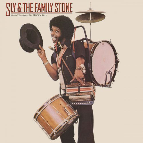 Sly & The Family Stone - Heard Ya Missed Me, Well I'm Back (1976/2017) [Hi-Res]