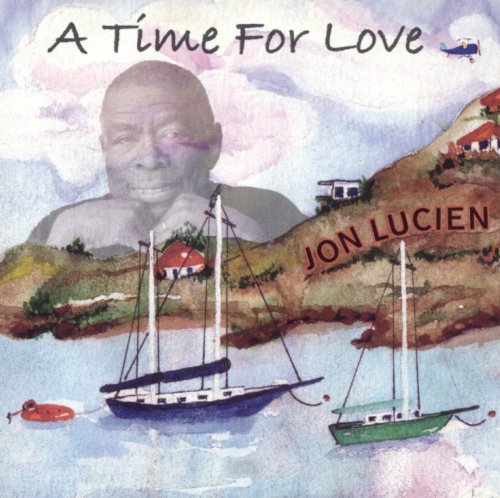 Jon Lucien - A Time For Love (2005)