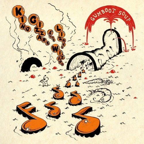 King Gizzard & the Lizard Wizard - Gumboot Soup (2017) [Hi-Res]