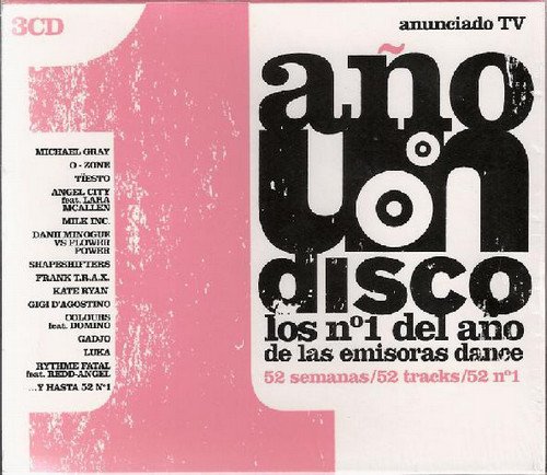 VA - 1 Ano Un Disco - Los Nº1 Del Ano De Las Emisoras Dance [3CD Box Set] (2004)