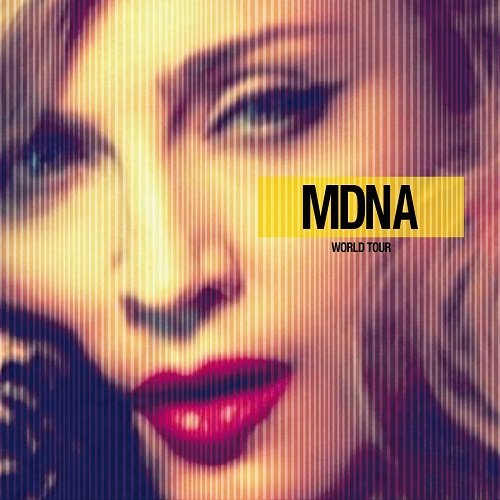 Madonna - MDNA World Tour (2013) [Hi-Res]