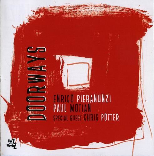 Enrico Pieranunzi & Paul Motian - Doorways (2004) CD Rip