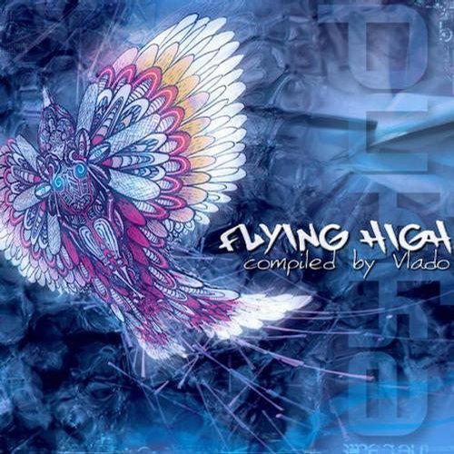 VA - Flying High - Compiled By DJ Vlado (2008)