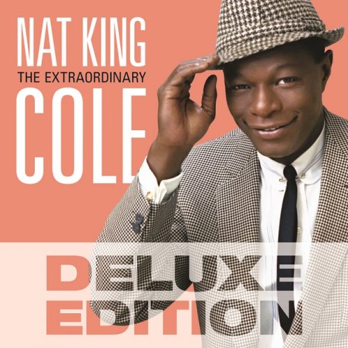 Nat King Cole - The Extraordinary [Deluxe Edition] (2014) [HDTracks]