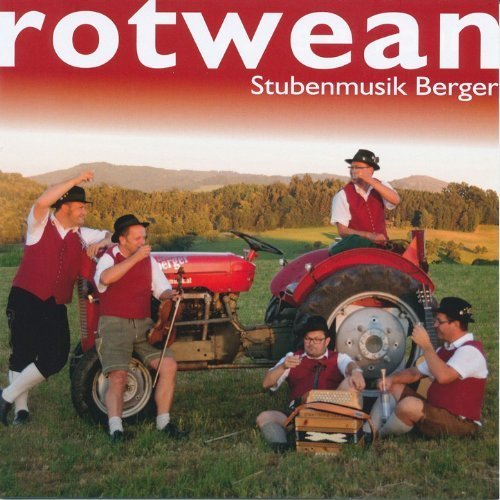 Stubenmusik Berger - rotwean (2013)