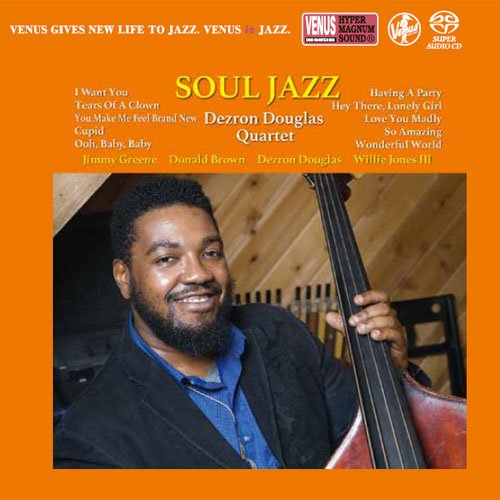 Dezron Douglas Quartet - Soul Jazz (2017) [SACD]