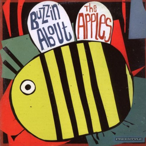 The Apples - Buzzin' About (2008) [CD Rip]