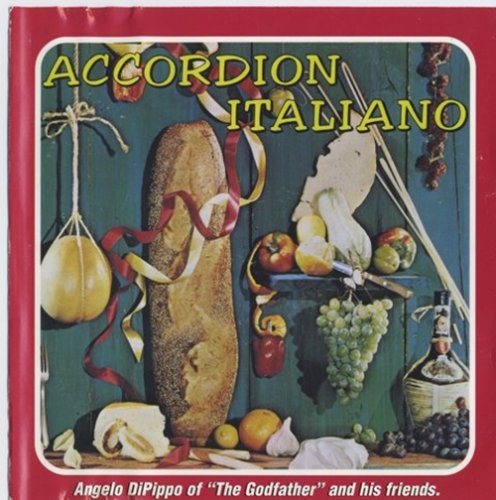 Angelo DiPippo - Accordion Italiano (2002) Lossless