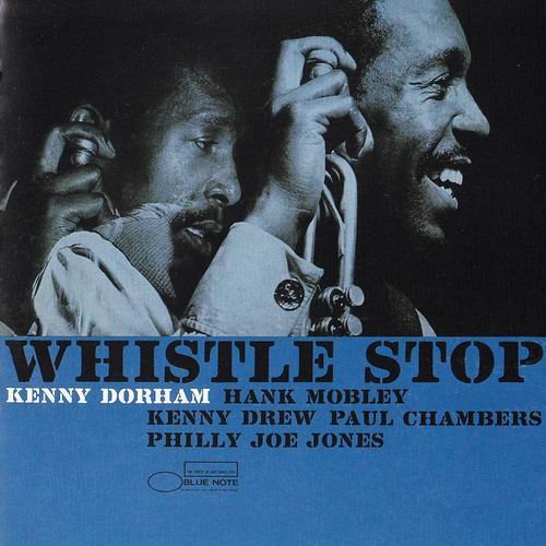 Kenny Dorham - Whistle Stop (1961) 320 kbps