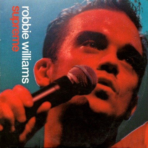 Robbie Williams - Supreme (France Edition) (2000)