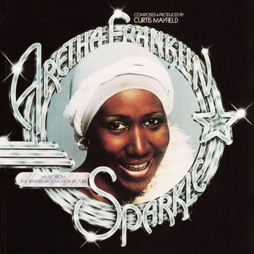 Aretha Franklin - Sparkle (1976/2012) [Hi-Res]
