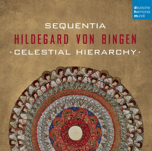 Sequentia - Hildegard von Bingen - Celestial Hierarchy (2015) [Hi-Res]